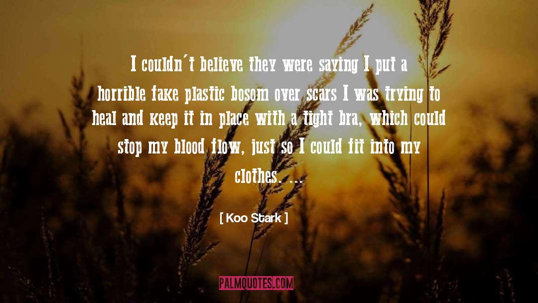 Blood Flow quotes by Koo Stark