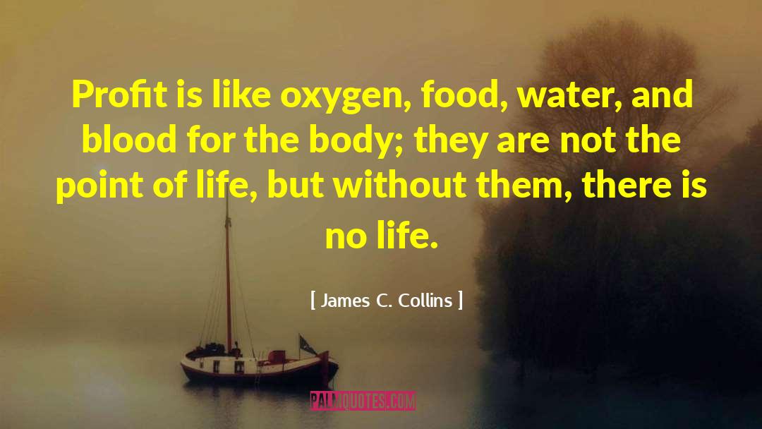 Blood Food Revolution quotes by James C. Collins