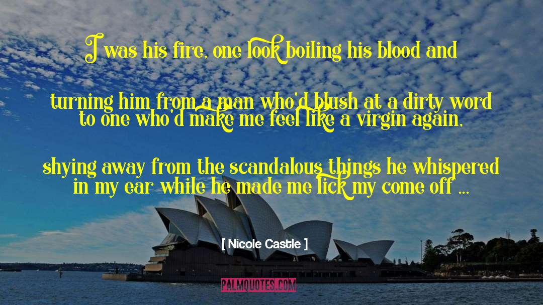 Blood Gold quotes by Nicole Castle