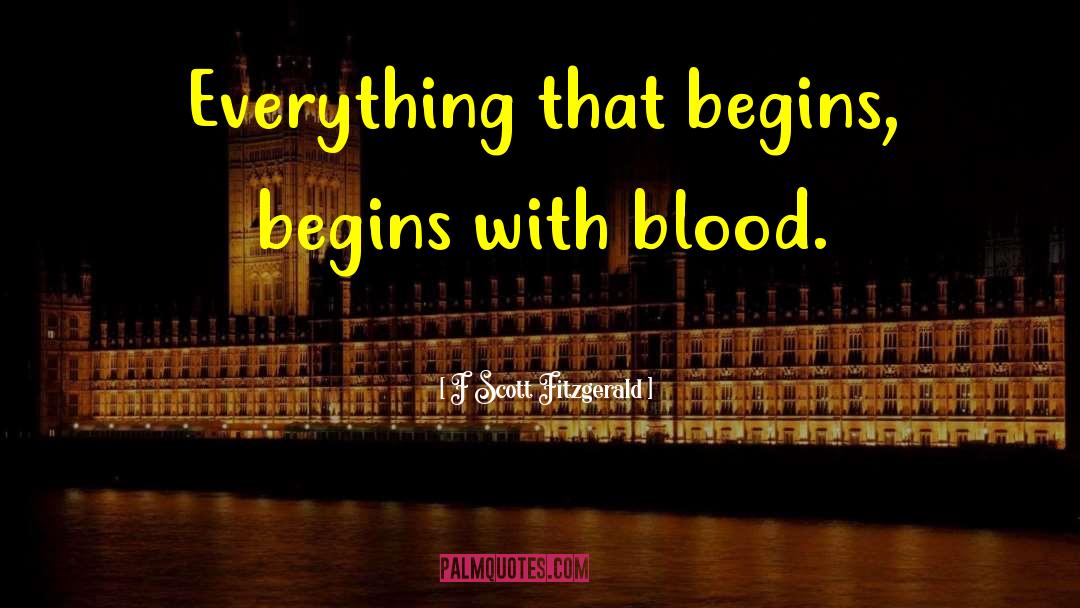 Blood Hunter quotes by F Scott Fitzgerald