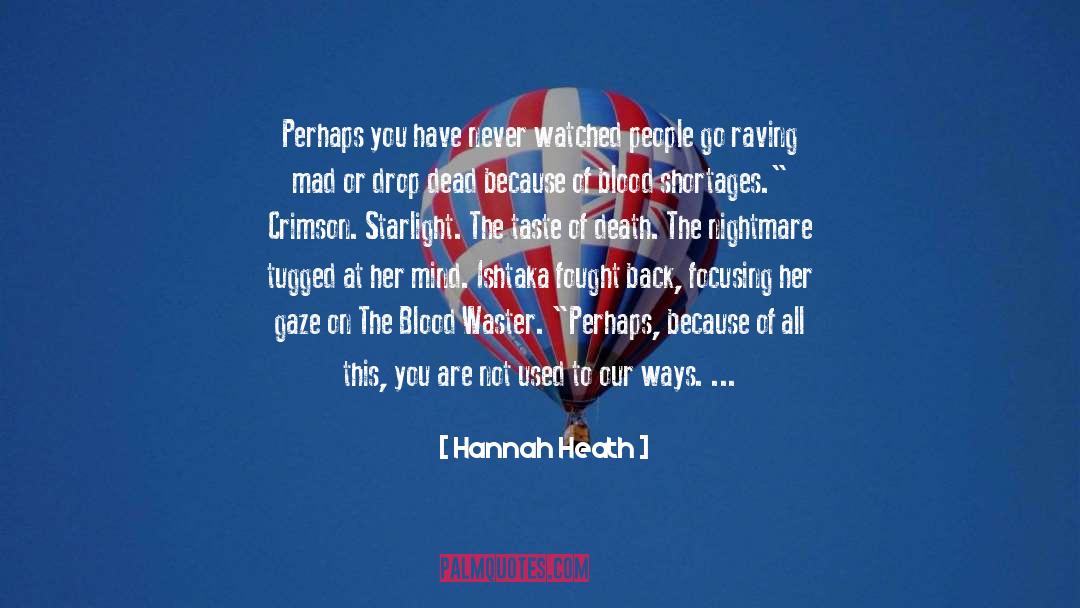 Blood Hunters quotes by Hannah Heath