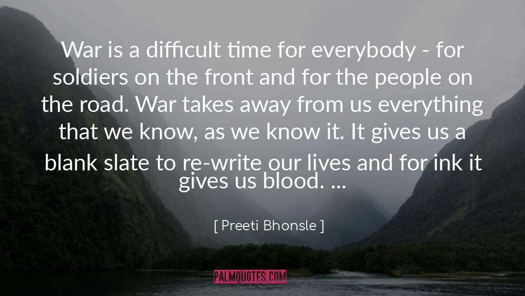 Blood Ink Fire quotes by Preeti Bhonsle