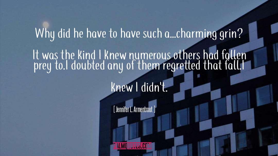 Blood Kurdling Observation quotes by Jennifer L. Armentrout