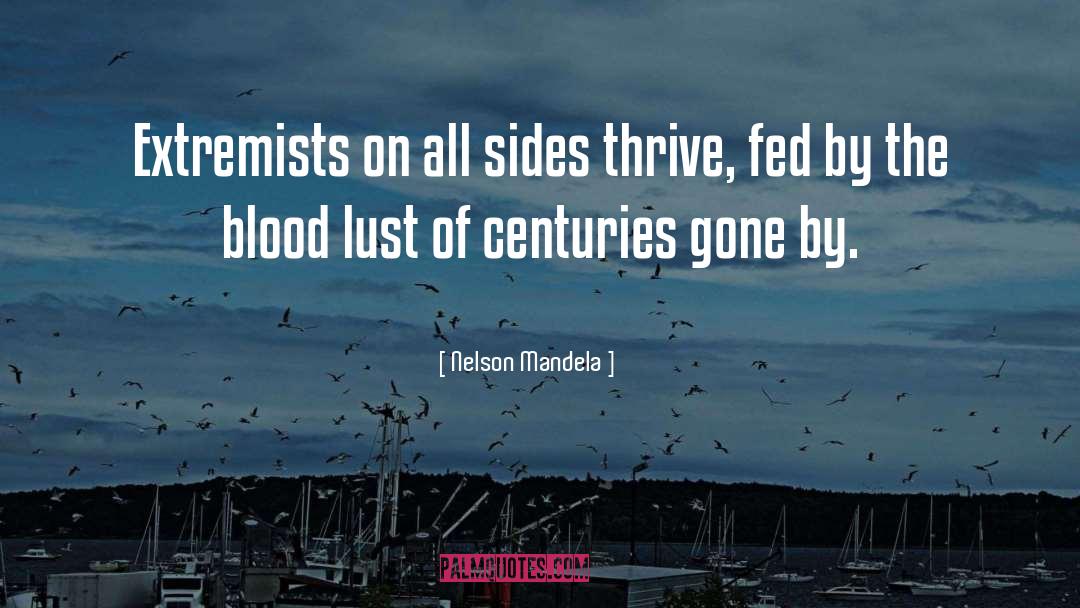 Blood Lust quotes by Nelson Mandela