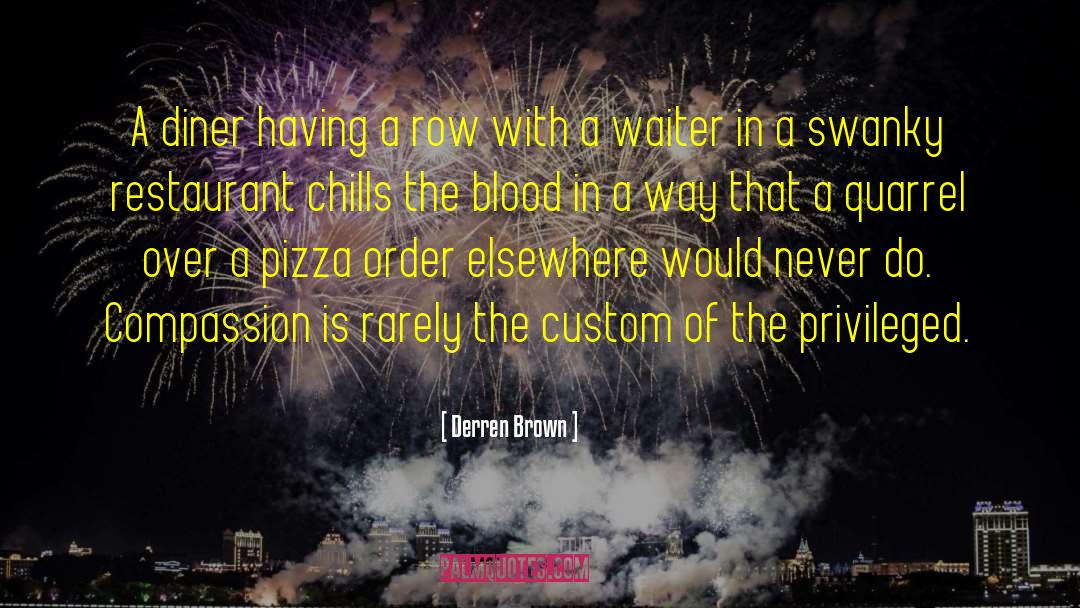 Blood Lust quotes by Derren Brown
