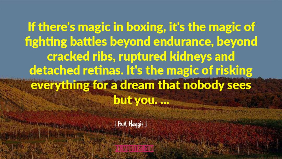 Blood Magic quotes by Paul Haggis