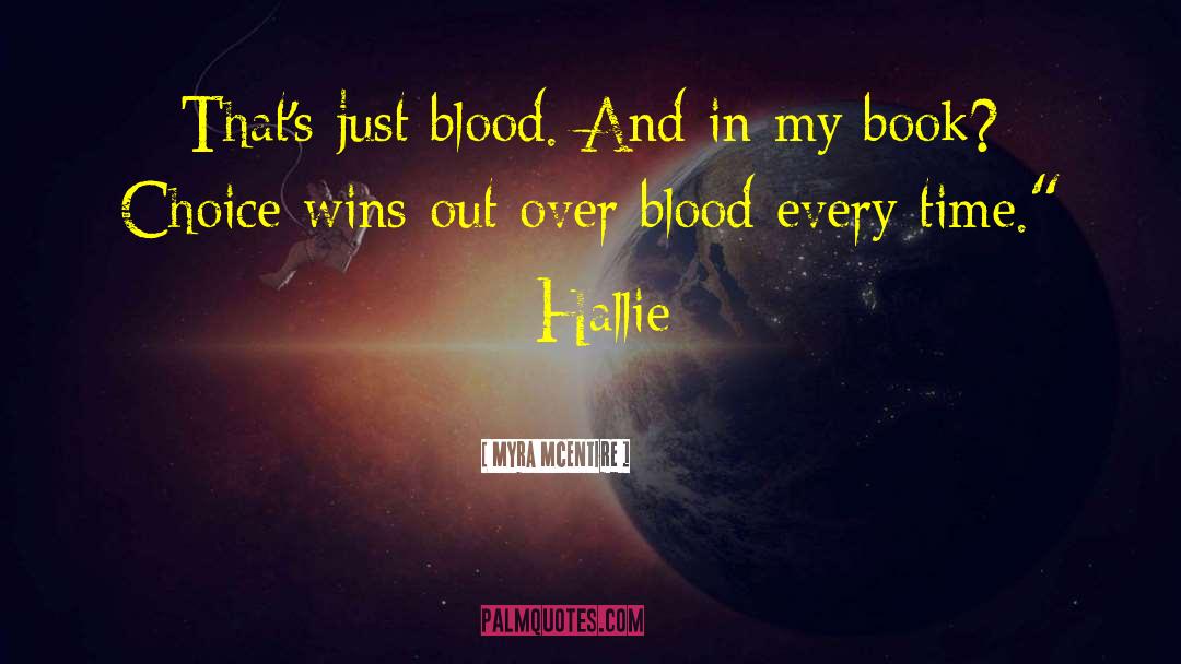 Blood Marks quotes by Myra McEntire