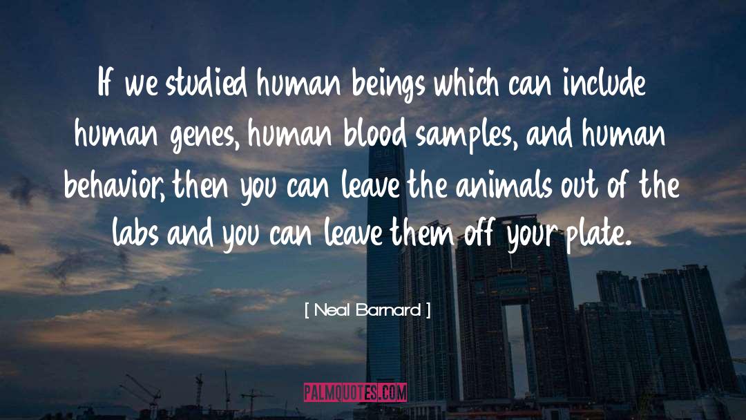 Blood Meridian quotes by Neal Barnard