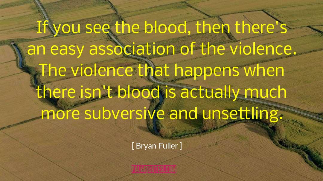 Blood Moons quotes by Bryan Fuller