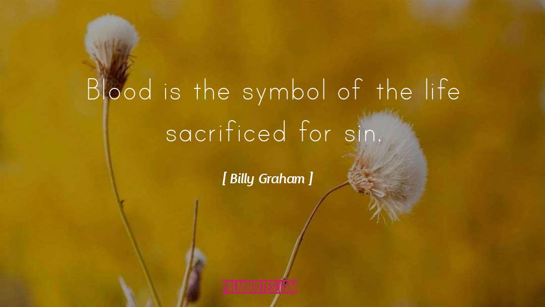 Blood Mother quotes by Billy Graham