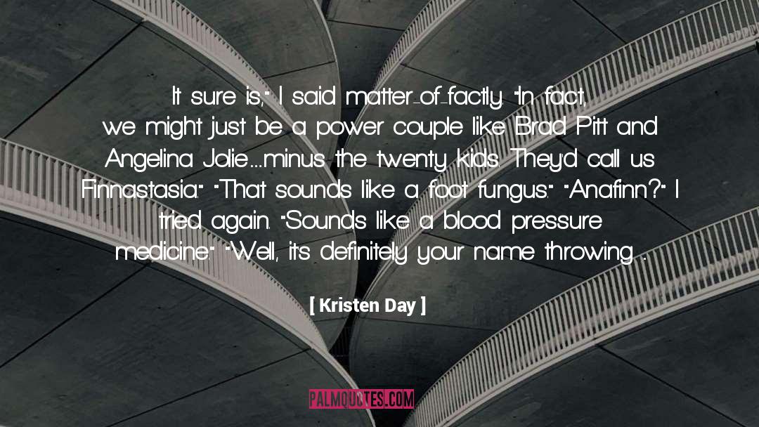 Blood Of Eden quotes by Kristen Day