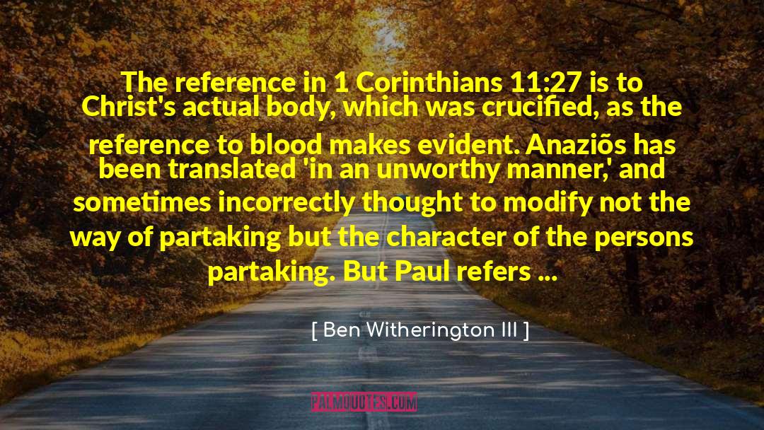 Blood Of Jesus quotes by Ben Witherington III