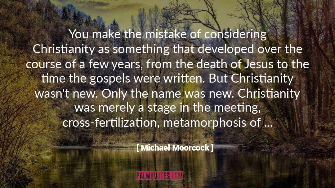 Blood Of Jesus quotes by Michael Moorcock