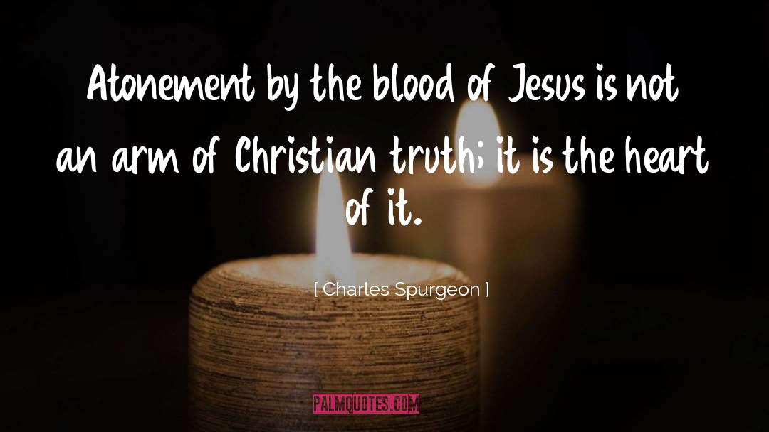 Blood Of Jesus quotes by Charles Spurgeon