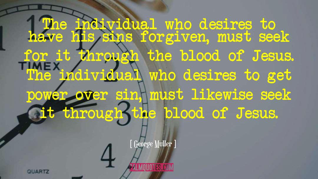 Blood Of Jesus quotes by George Muller