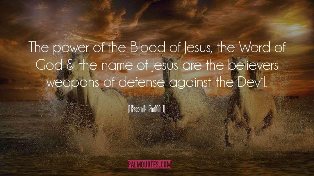 Blood Of Jesus quotes by Pazaria Smith