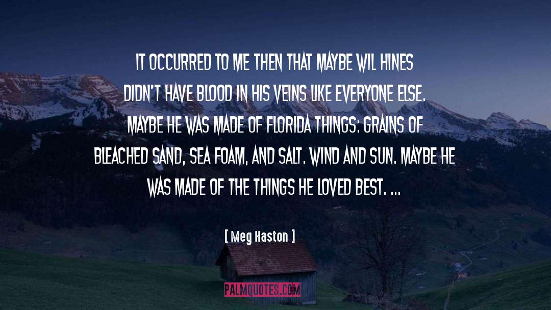 Blood Of Roses quotes by Meg Haston