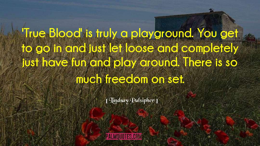 Blood Play Suggestions quotes by Lindsay Pulsipher