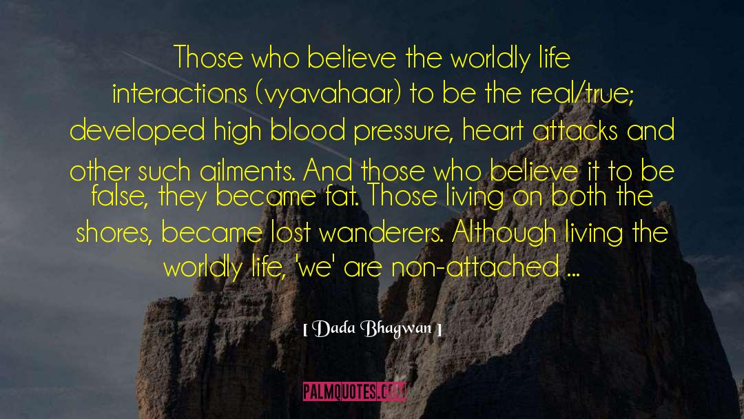 Blood Pressure quotes by Dada Bhagwan