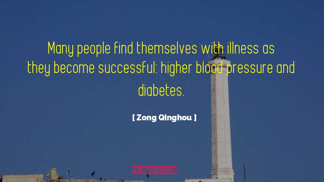 Blood Pressure quotes by Zong Qinghou