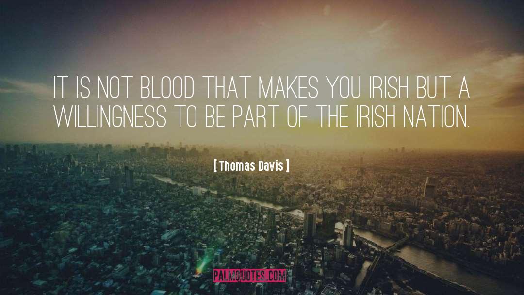 Blood quotes by Thomas Davis