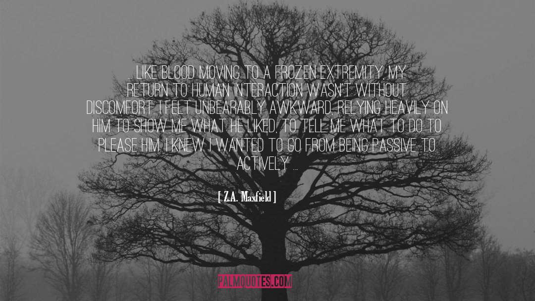 Blood quotes by Z.A. Maxfield