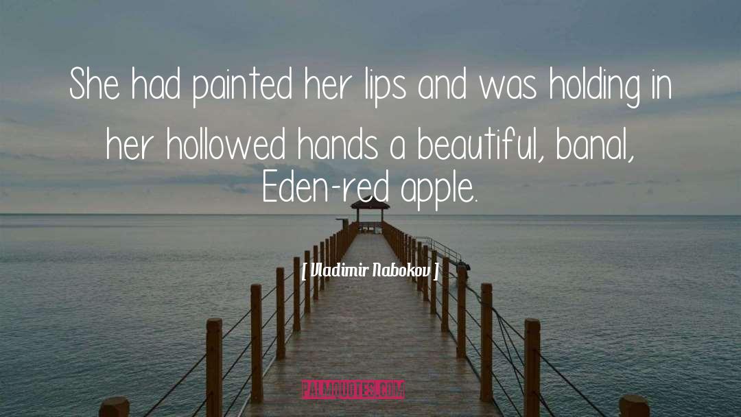 Blood Red Lips quotes by Vladimir Nabokov