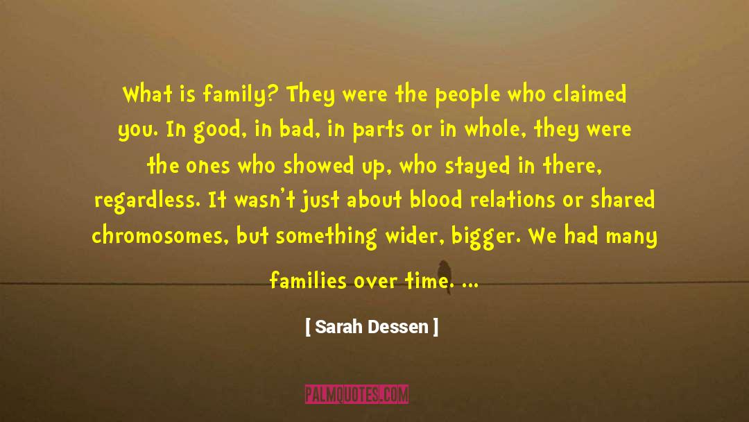 Blood Relation quotes by Sarah Dessen