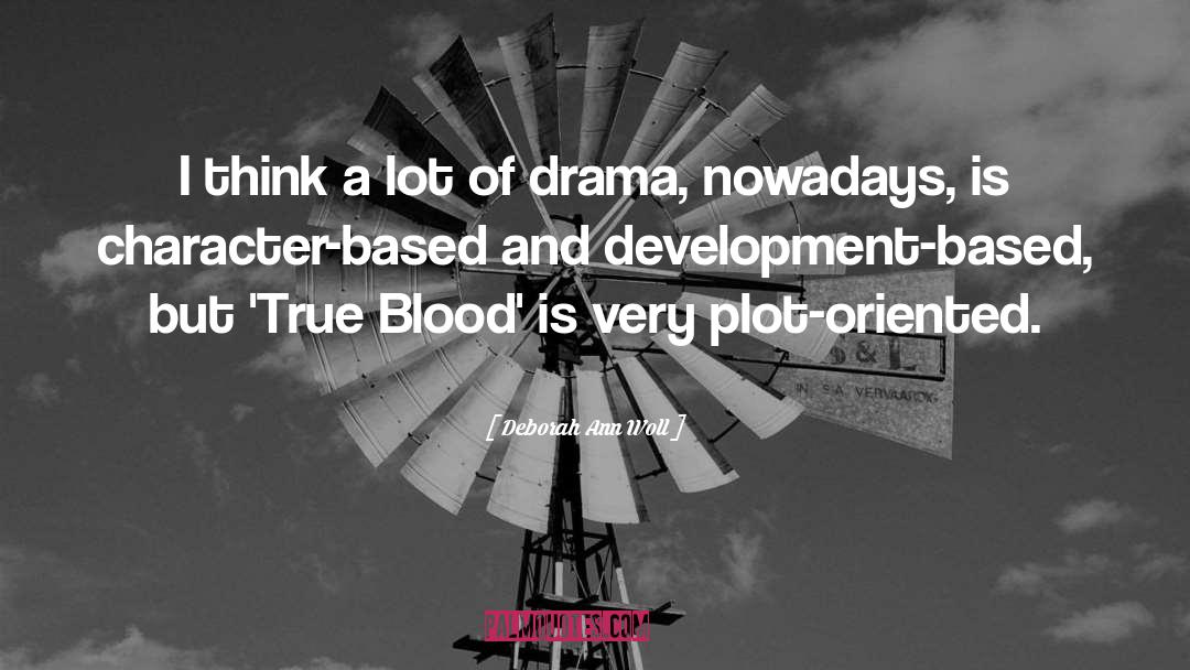 Blood Relations quotes by Deborah Ann Woll