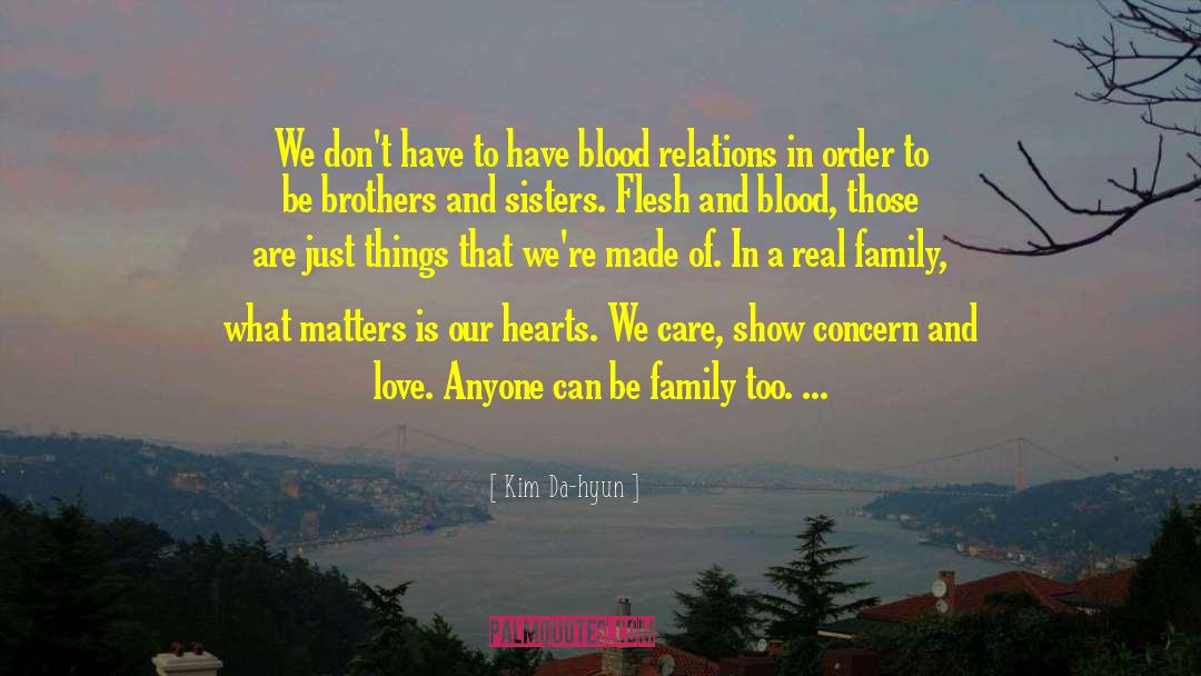 Blood Relations quotes by Kim Da-hyun