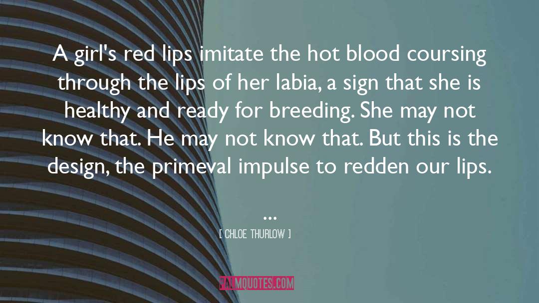 Blood Relatives quotes by Chloe Thurlow