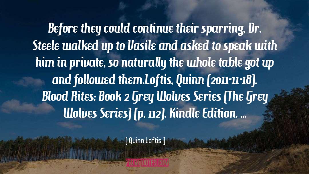 Blood Rites quotes by Quinn Loftis