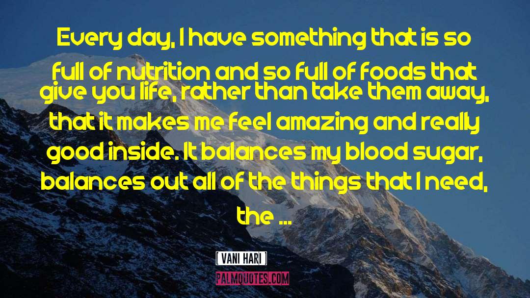 Blood Sugar quotes by Vani Hari