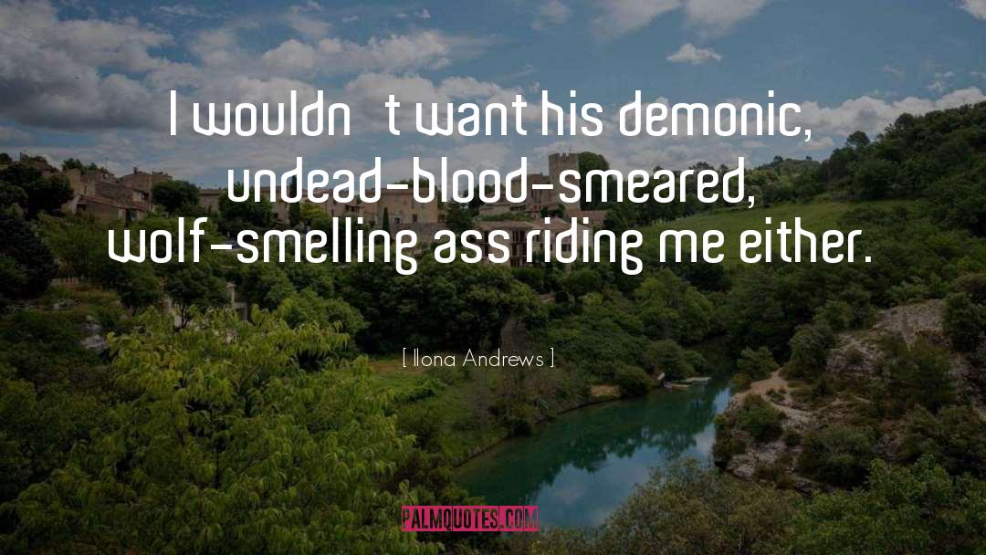 Blood Sugar quotes by Ilona Andrews