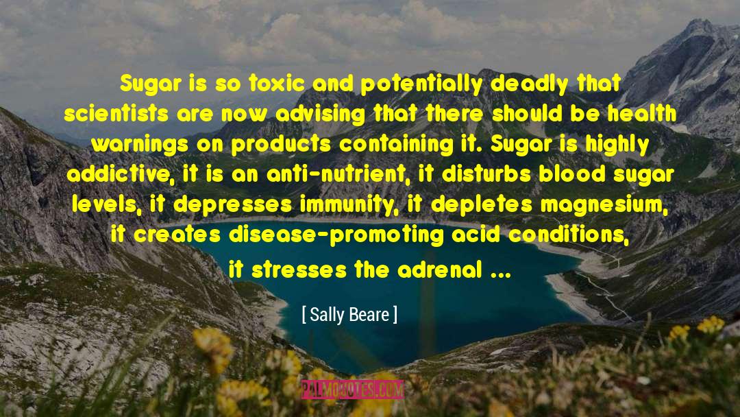 Blood Sugar quotes by Sally Beare