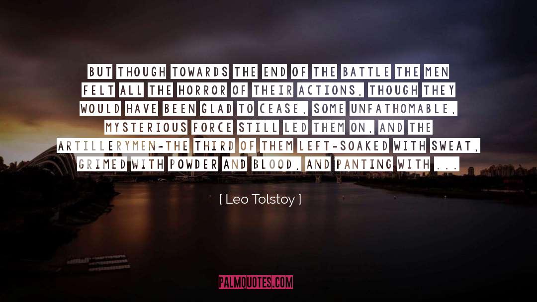 Blood Sweat And Tears quotes by Leo Tolstoy