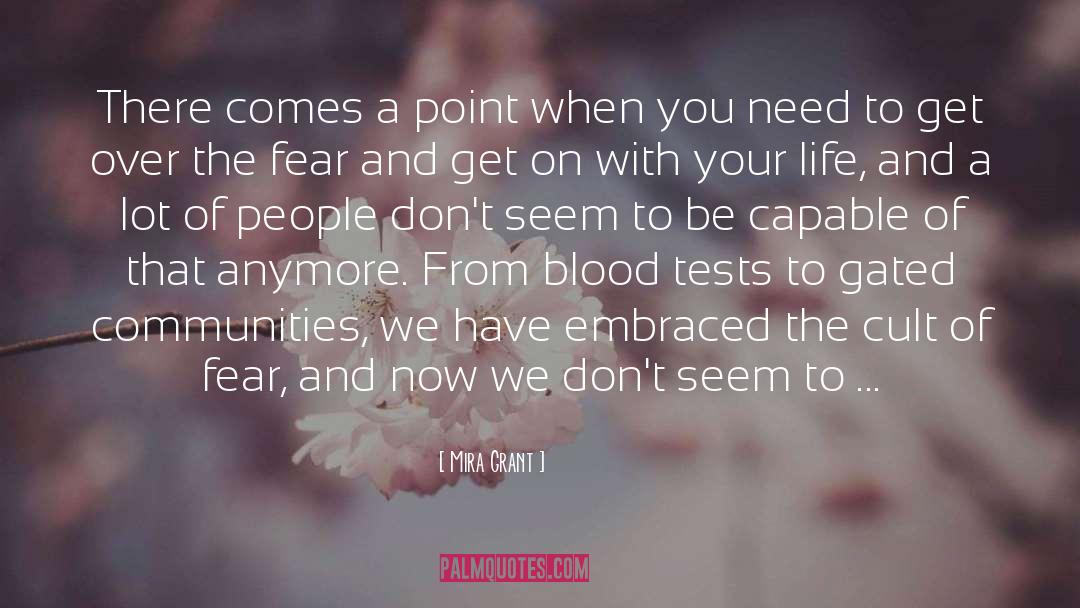 Blood Tests quotes by Mira Grant