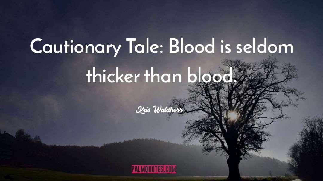 Blood Tests quotes by Kris Waldherr