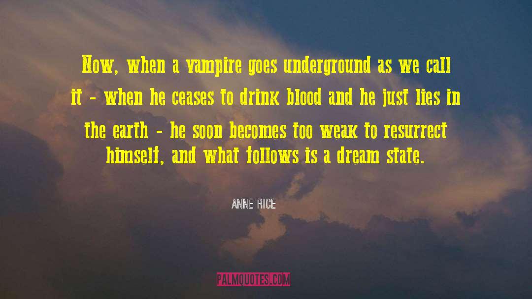 Blood Thunder quotes by Anne Rice