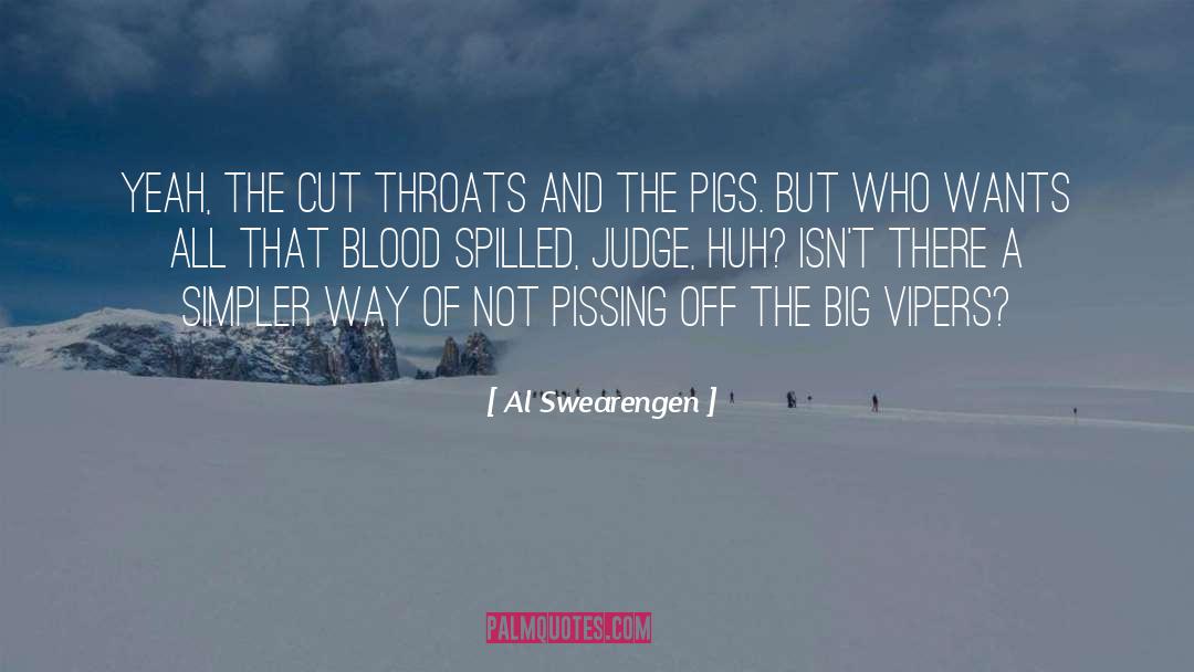 Blood Trade quotes by Al Swearengen