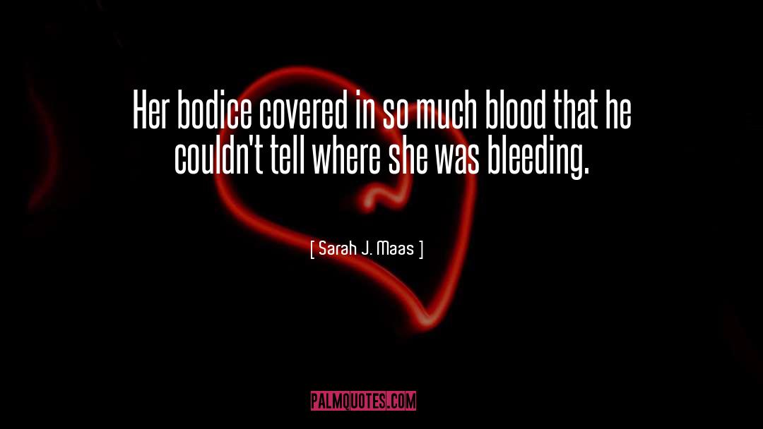 Blood Tub quotes by Sarah J. Maas