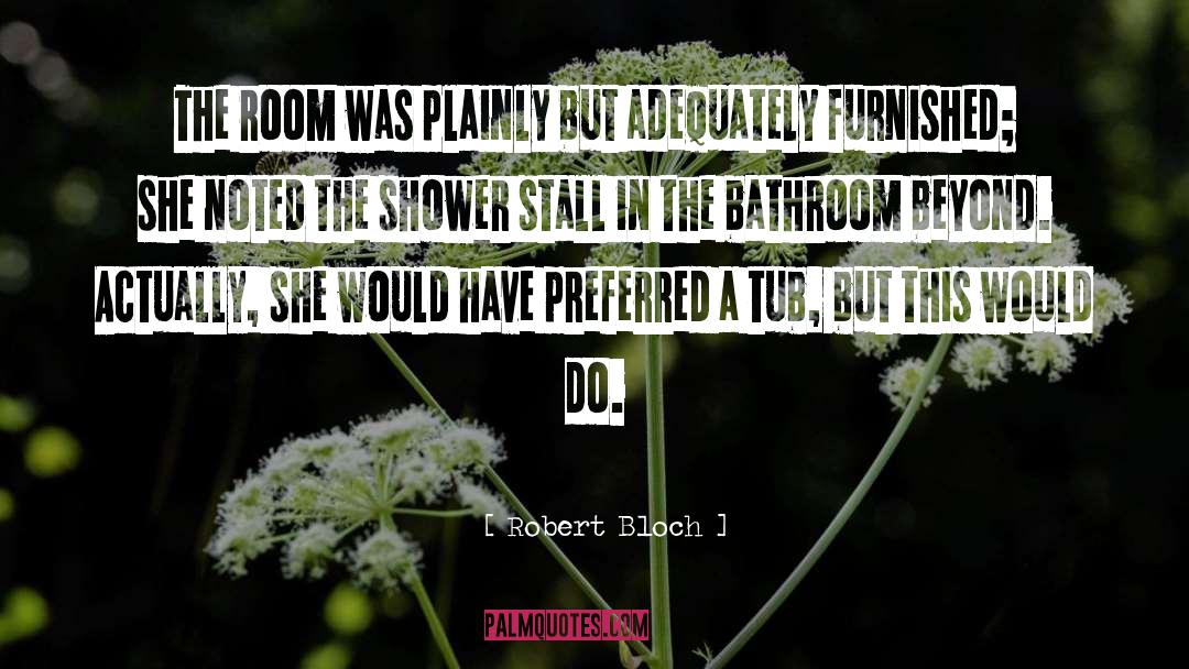 Blood Tub quotes by Robert Bloch