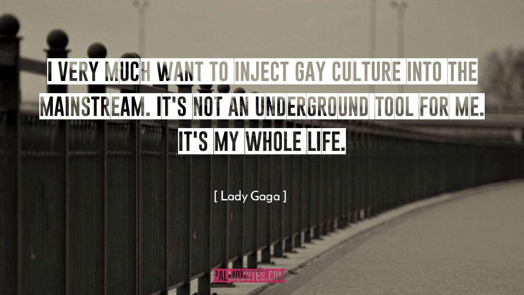 Blood Underground quotes by Lady Gaga