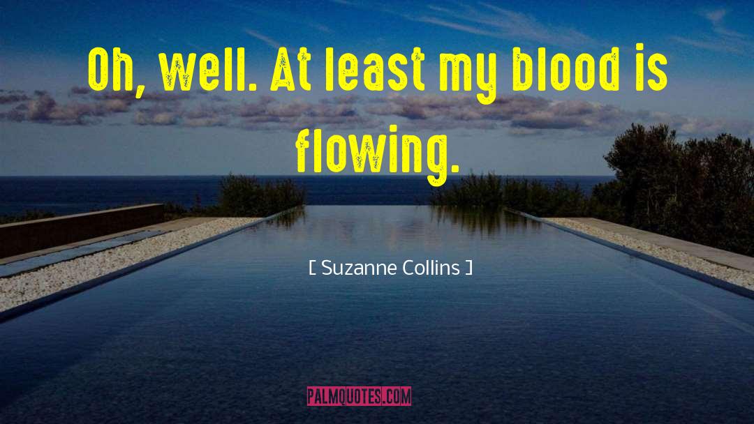 Blood Vine Series quotes by Suzanne Collins