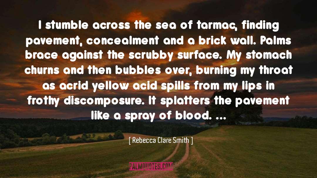 Blood Vine Series quotes by Rebecca Clare Smith