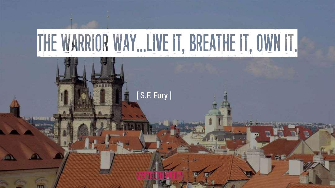 Blood Warrior quotes by S.F. Fury