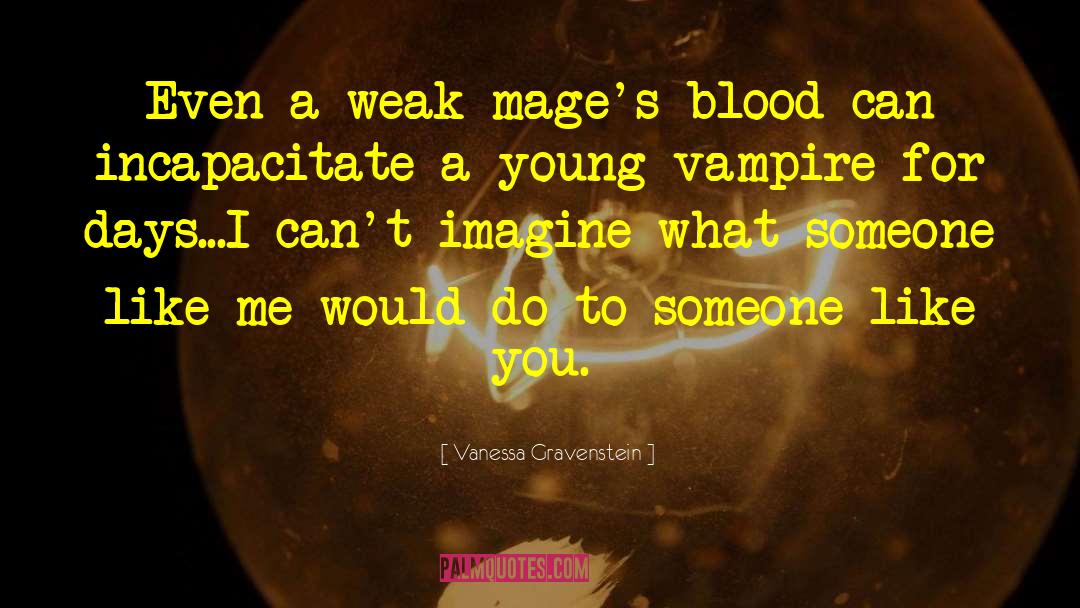 Blood Warrior quotes by Vanessa Gravenstein