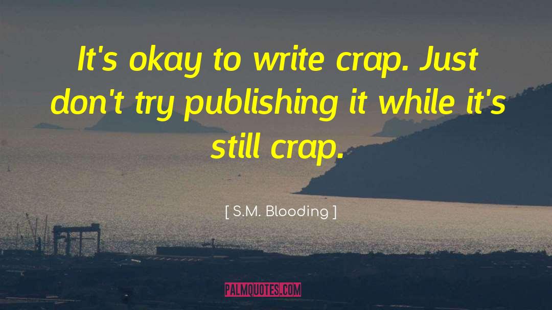 Blooding quotes by S.M. Blooding