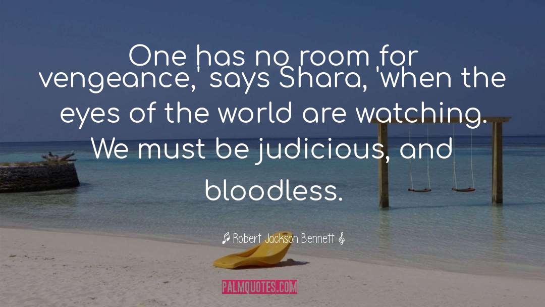 Bloodless quotes by Robert Jackson Bennett