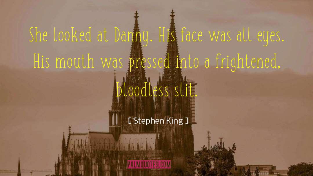 Bloodless quotes by Stephen King